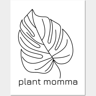 Monstera Plant Leaf Garden Momma Nature Posters and Art